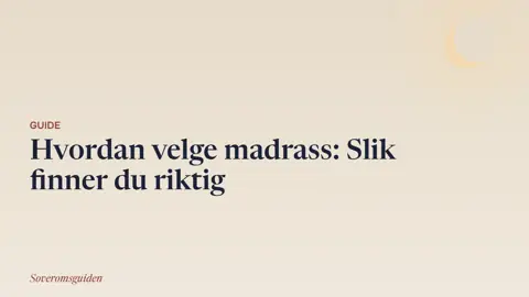 Hvordan velge madrass