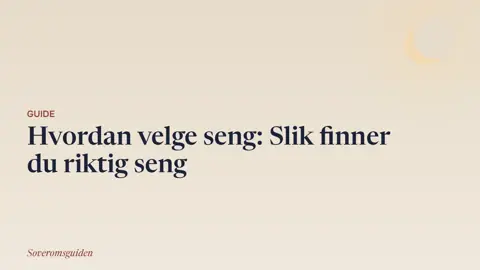 Hvordan velge seng