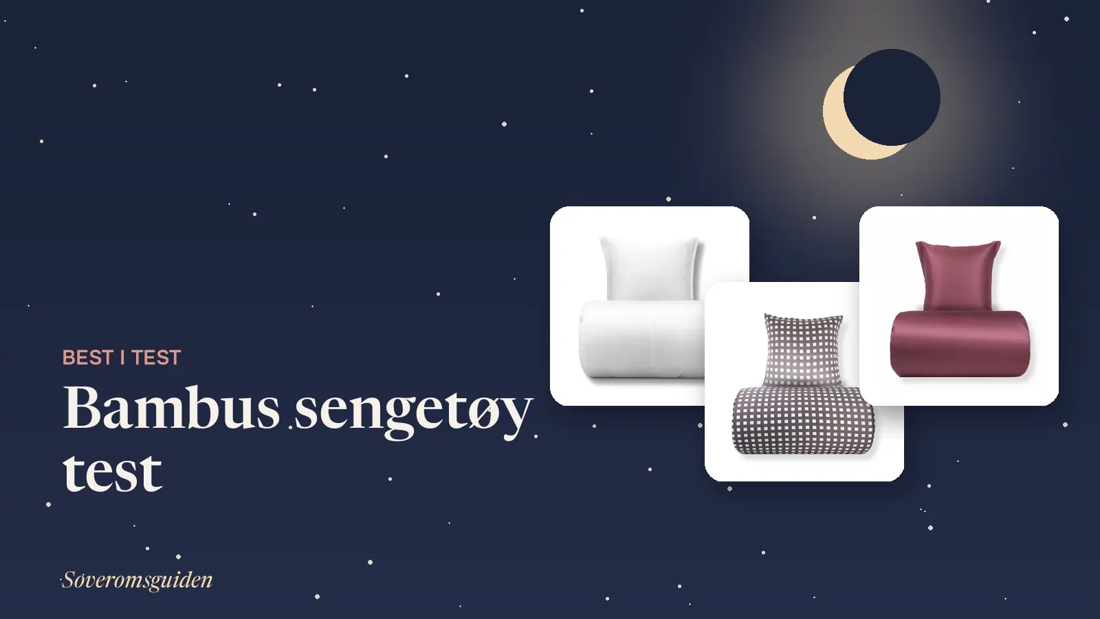 Bambus sengetøy test